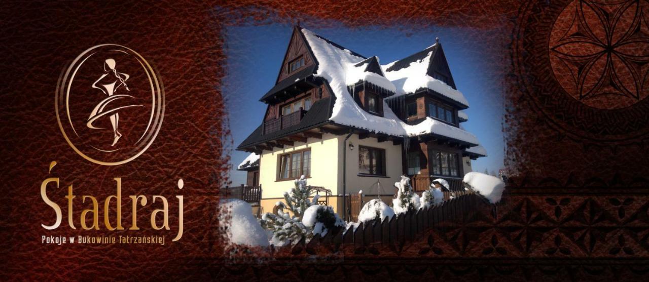 Stadraj Bukowina Tatrzańska Exterior foto